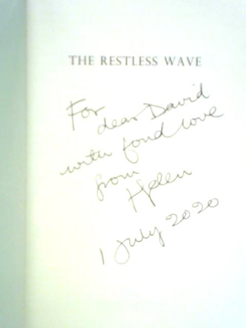 The Restless Wave: My Two Lives with John Bellany von Helen Bellany