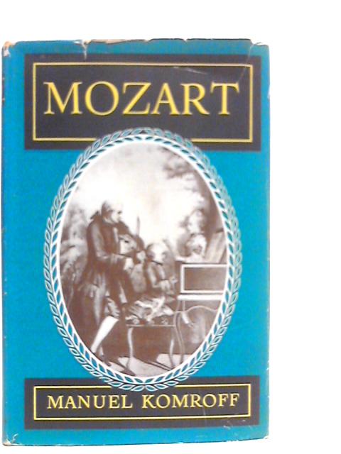 Mozart By Manuel Komroff