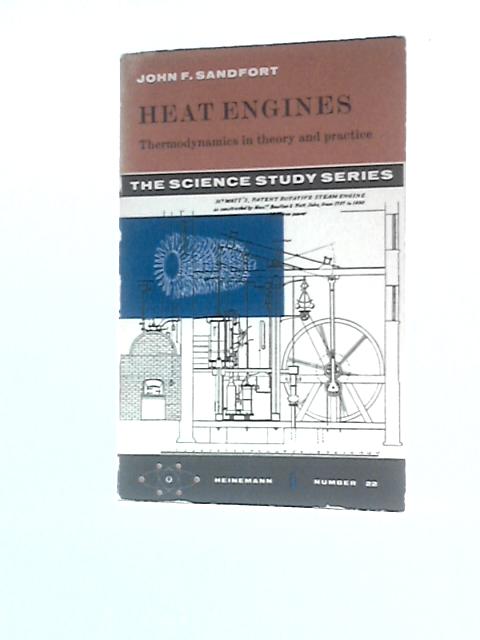 Heat Engines (Science Study S.) By John F.Sandfort