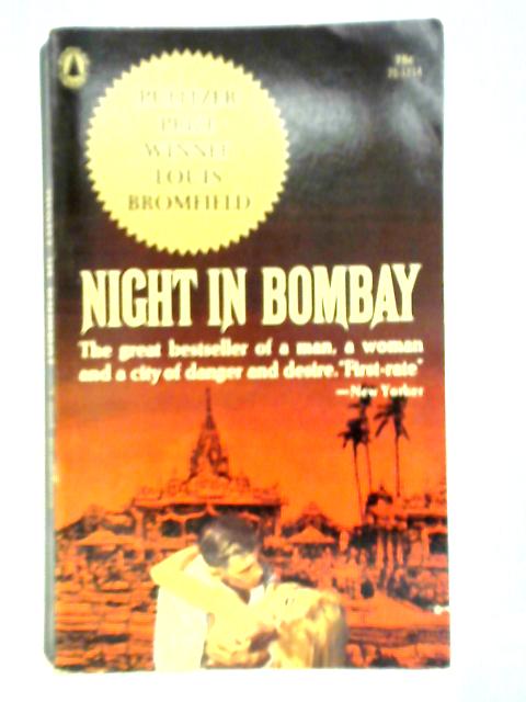 Night in Bombay By Lousi Bromfield