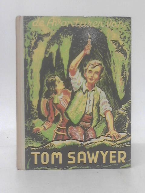 De Avonturen van Tom Sawyer By Mark Twain