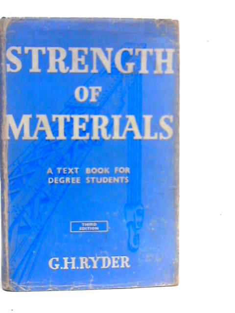 Strength of Materials von G.H.Ryder