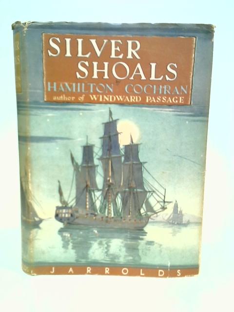 Silver Shoals. von Cochran, Hamilton.