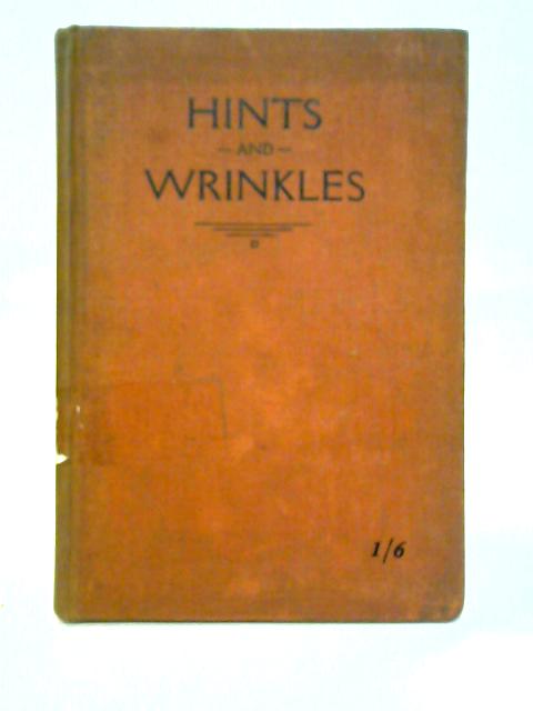 Hints and Wrinkles - Series I von H. Whetton