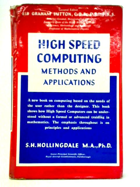 High Speed Computing: Methods and Applications von Stuart Havelock Hollingdale