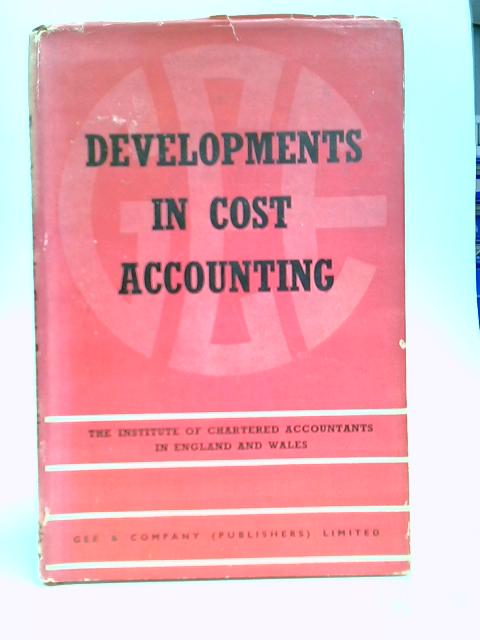 Developments in Cost Accounting von Stated