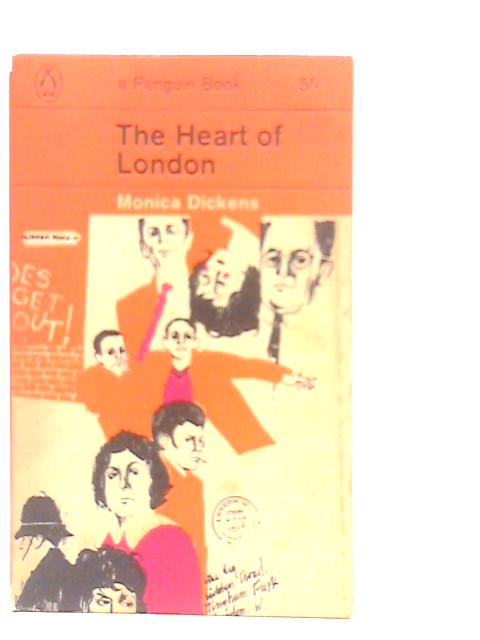 The Heart Of London By Monica Dickens