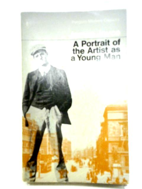 A Portrait of the Artist as a Young Man By James Joyce