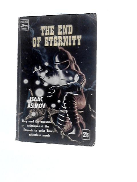 The End Of Eternity By Isaac Asimov
