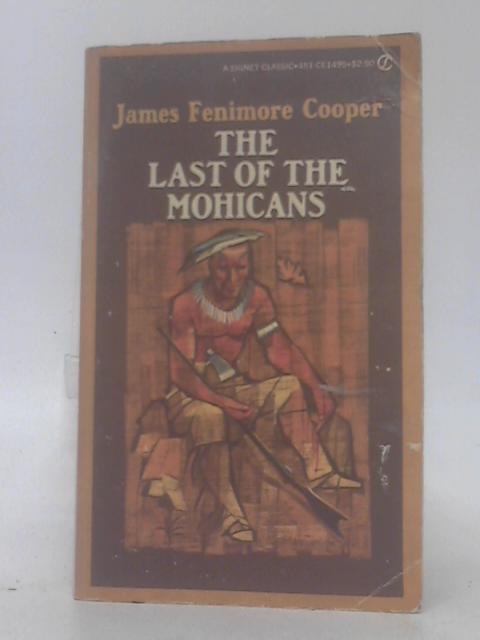 The Last of The Mohicans By James Fenimore Cooper