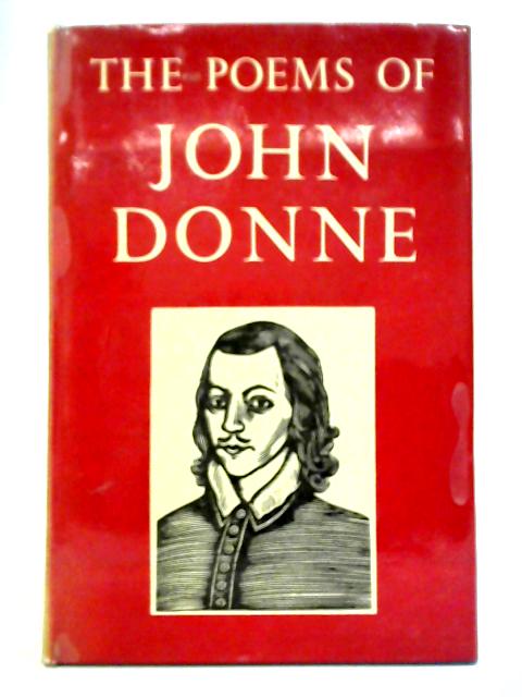 The Poems of John Donne By John Donne