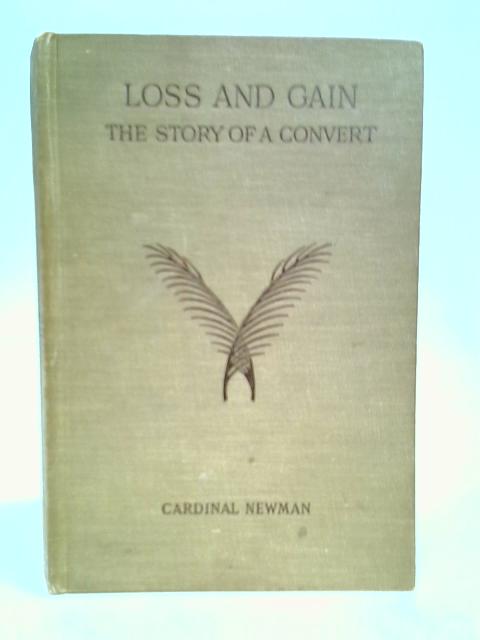 Loss and Gain By Cardinal Newman