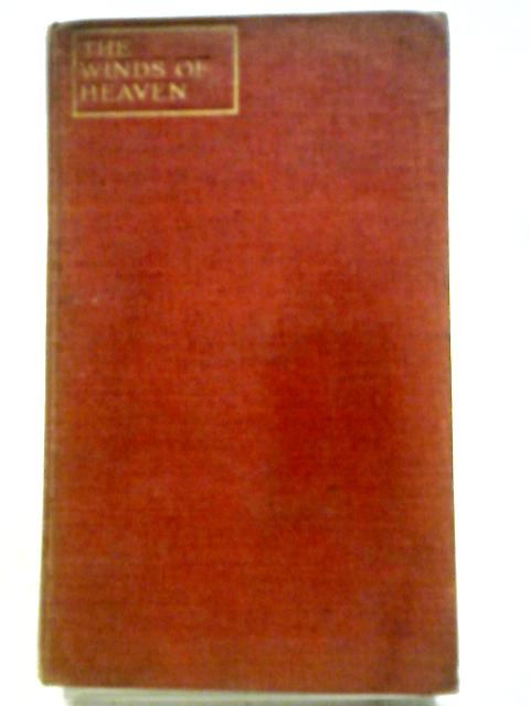 The Winds of Heaven By Alfred H Hyatt