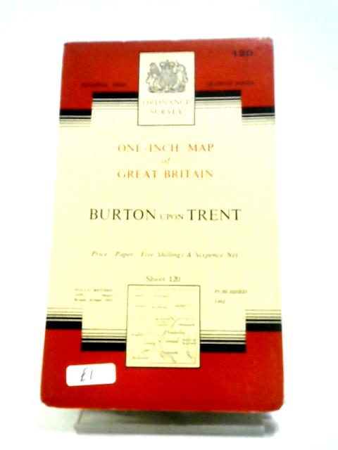 One-Inch Map of Great Britain Burton Upon Trent Sheet 120 By Ordnance Survey