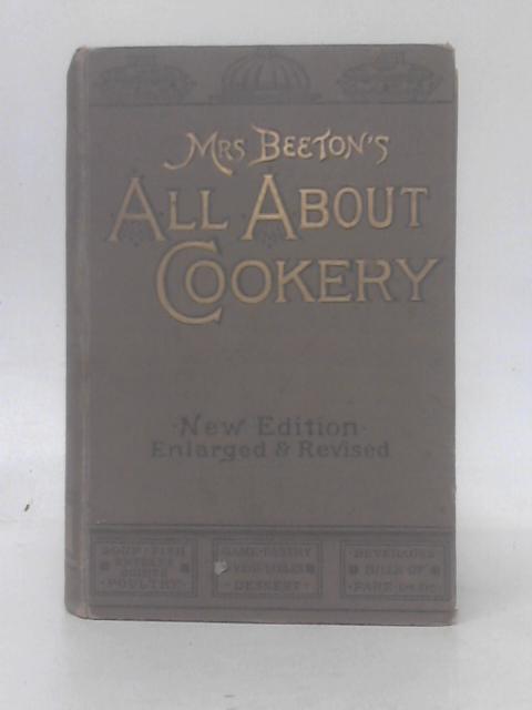 All About Cookery von Isabella Mary Beeton