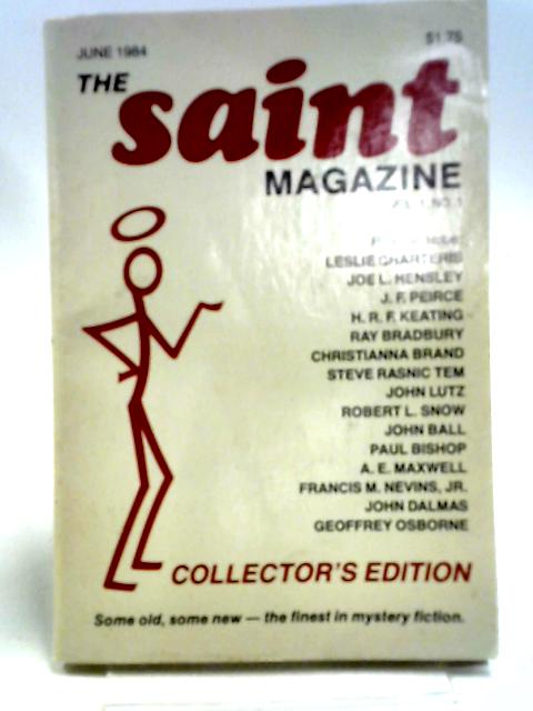 The Saint Magazine Volume 1 No. 1 June 1984 By Various