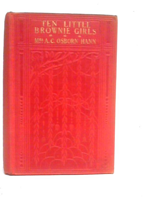 Ten Little Brownie Girls By Ms.A.C.Osborn Hann