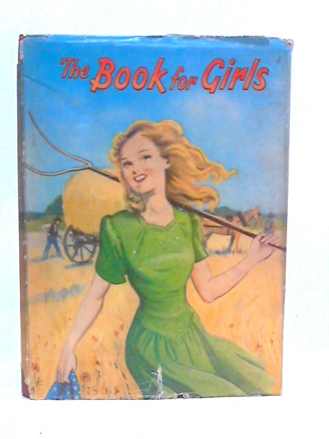 The Book for Girls By Various