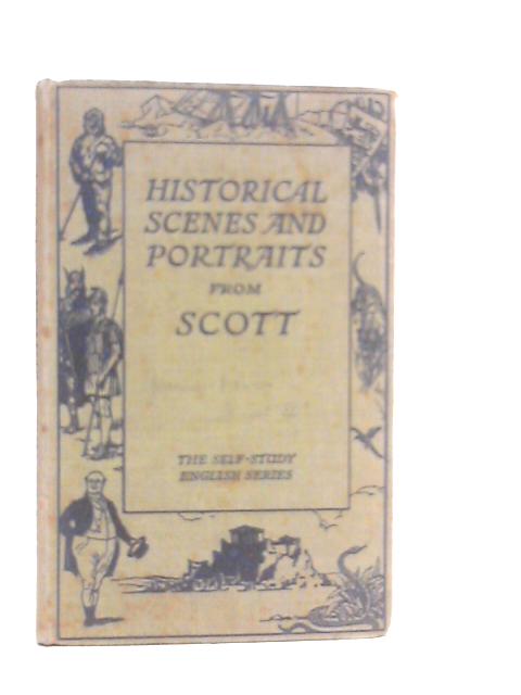 Historical Scenes and Portraits From Scott von J.C.Smith (Edt.)