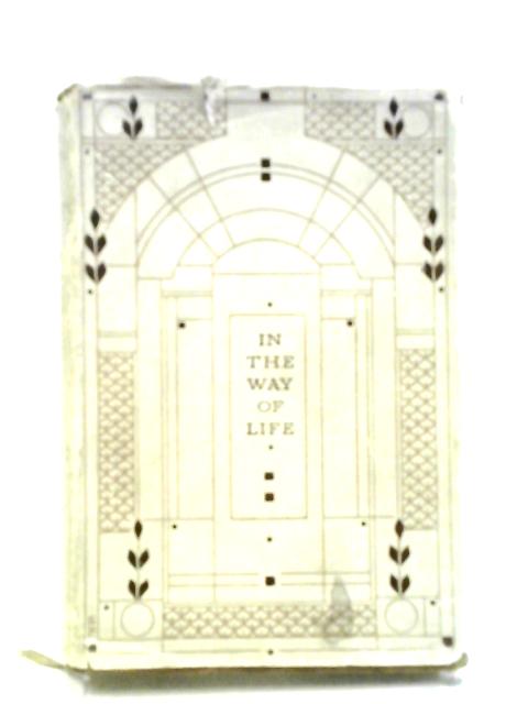 In the Way of Life By J. C. Wright