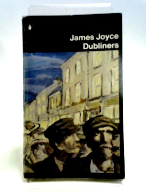 Dubliners By James Joyce