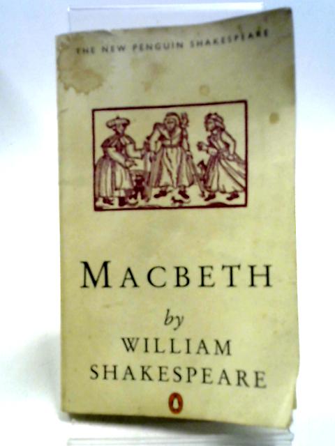 Macbeth By William Shakespeare