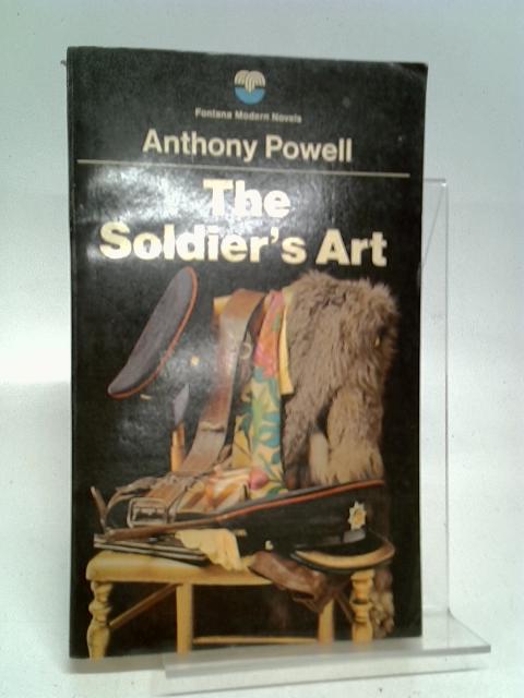 The Soldier's Art By Anthony Powell