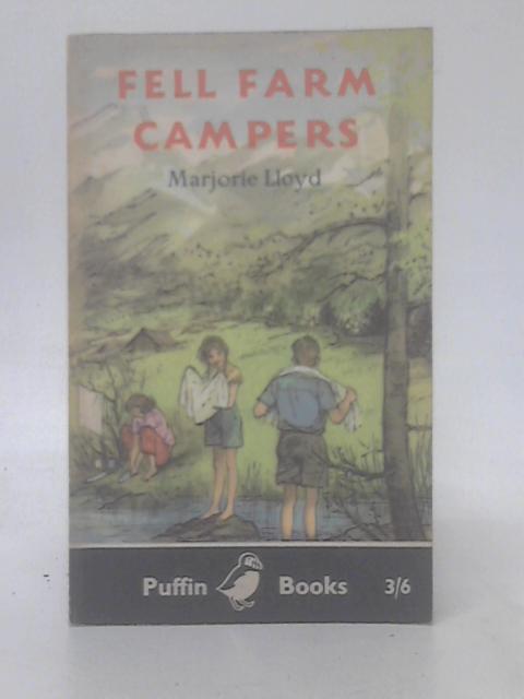 Fell Farm Campers By Marjorie Lloyd