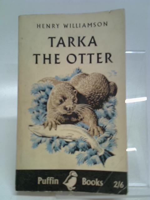 Tarka The Otter By Williamson, Henry