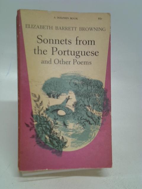 Sonnets from the Portuguese and Other Poems von Elizabeth Barrett Browning