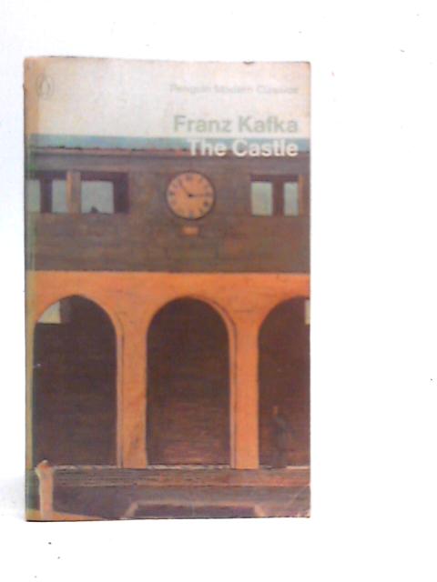 The Castle By Franz Kafka