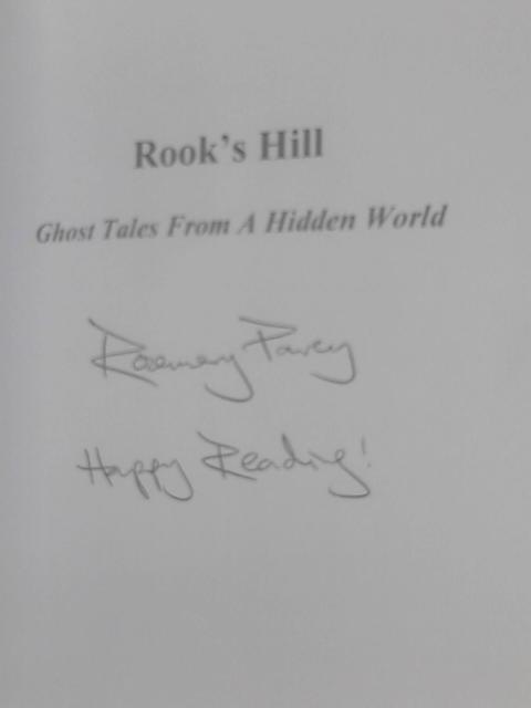 Rook's Hill: Ghost Tales from a Hidden World By Rosemary Pavey