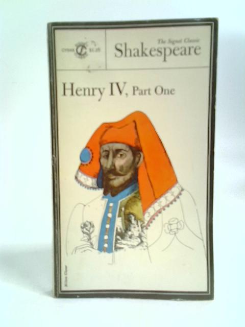 Henry IV Part One By William Shakespeare