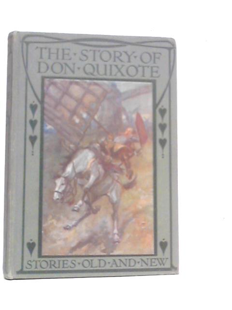 The Story Of Don Quixote von Dorothy King