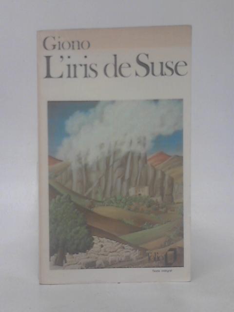 L'iris de Suse By Jean Giono