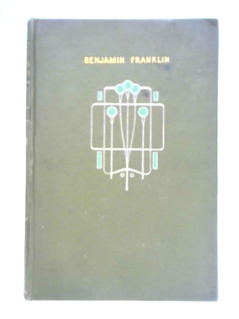 Autobiography of Benjamin Franklin By Benjamin Franklin