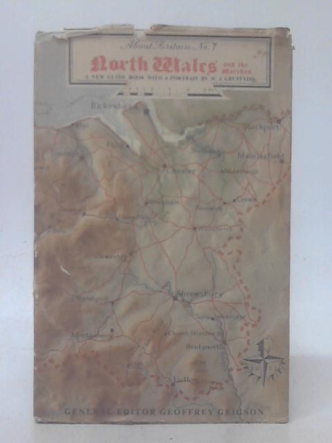 North Wales and the Marches By William John Gruffydd