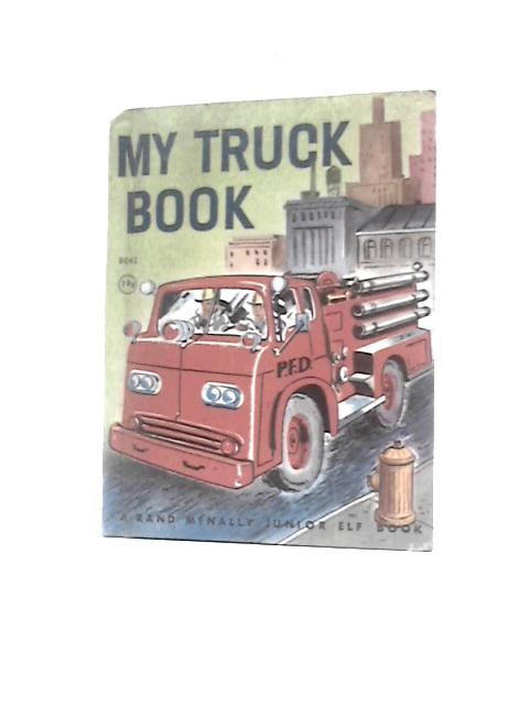 My Truck Book By Mabel Watts