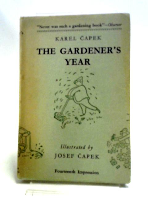 The Gardener's Year von Karel Capek