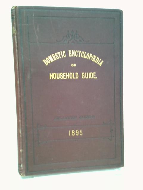 Domestic Encyclopaedia Or Household Guide von James Smith