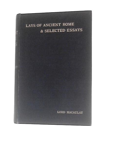 Lay Of Ancient Rome By Macaulay