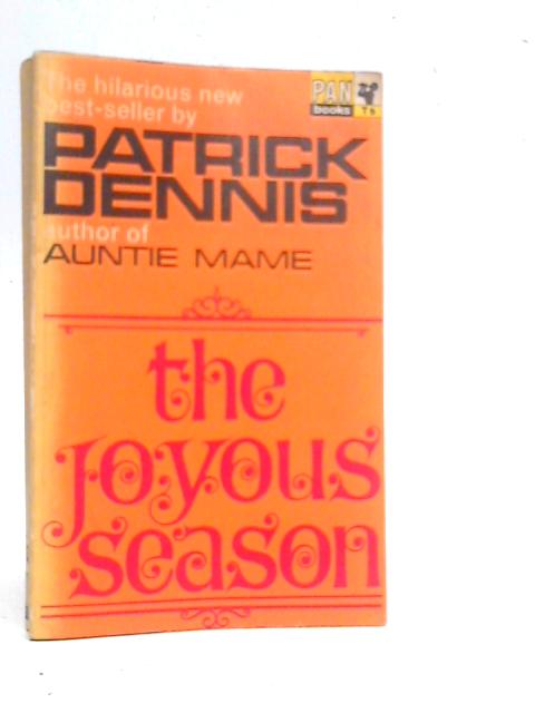 The Joyous Season By Patrick Dennis