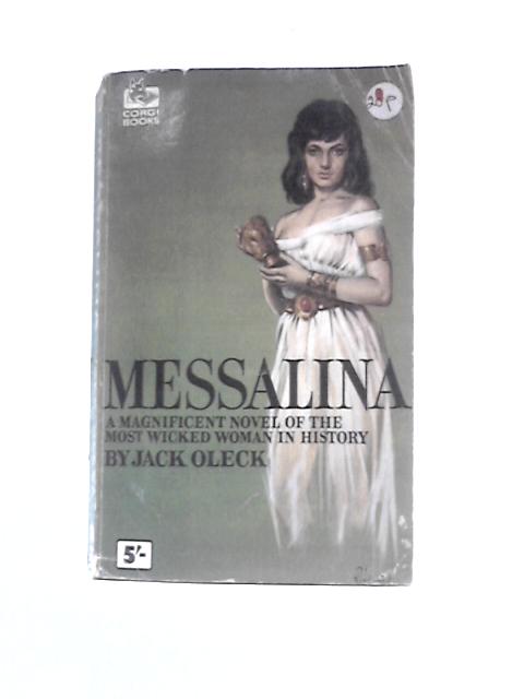 Messalina (Corgi Books) von Jack Oleck