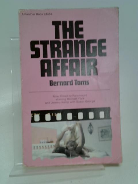 The Strange Affair By Toms, Bernard