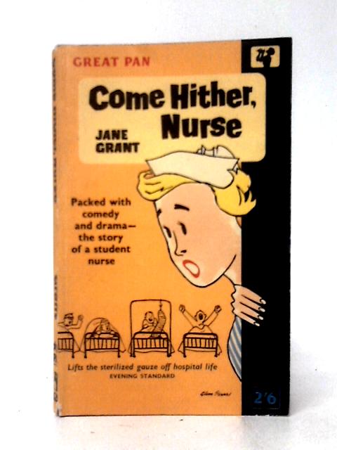 Come Hither, Nurse von Jane Grant