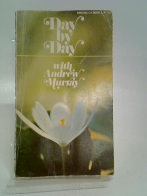 Day by Day with Andrew Murray par M. J. Shepperson (com.)