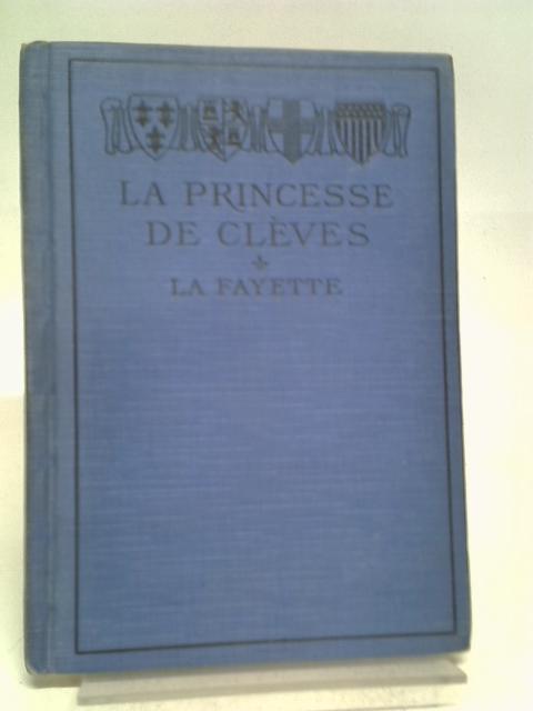 La Princesse De Cleves By Mme De La Fayette