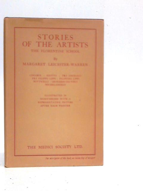 Stories of the Italian Artists Florentine School von Margaret Leicester-Warren