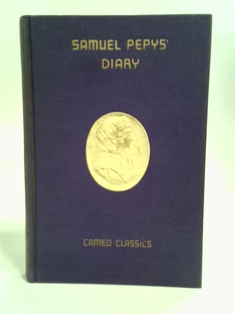 Samuel Pepys' Diary By Samuel Pepys