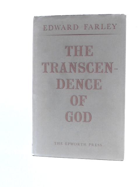 Transcendence of God By E.Farley